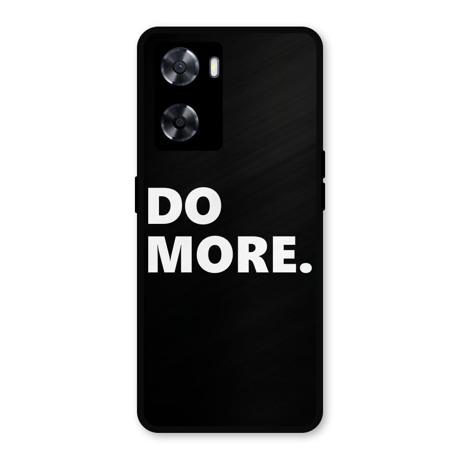 Do More Metal Back Case for Oppo A77