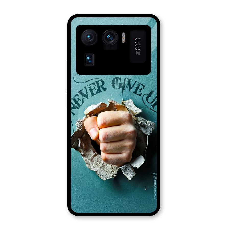Do Not Give Up Glass Back Case for Mi 11 Ultra