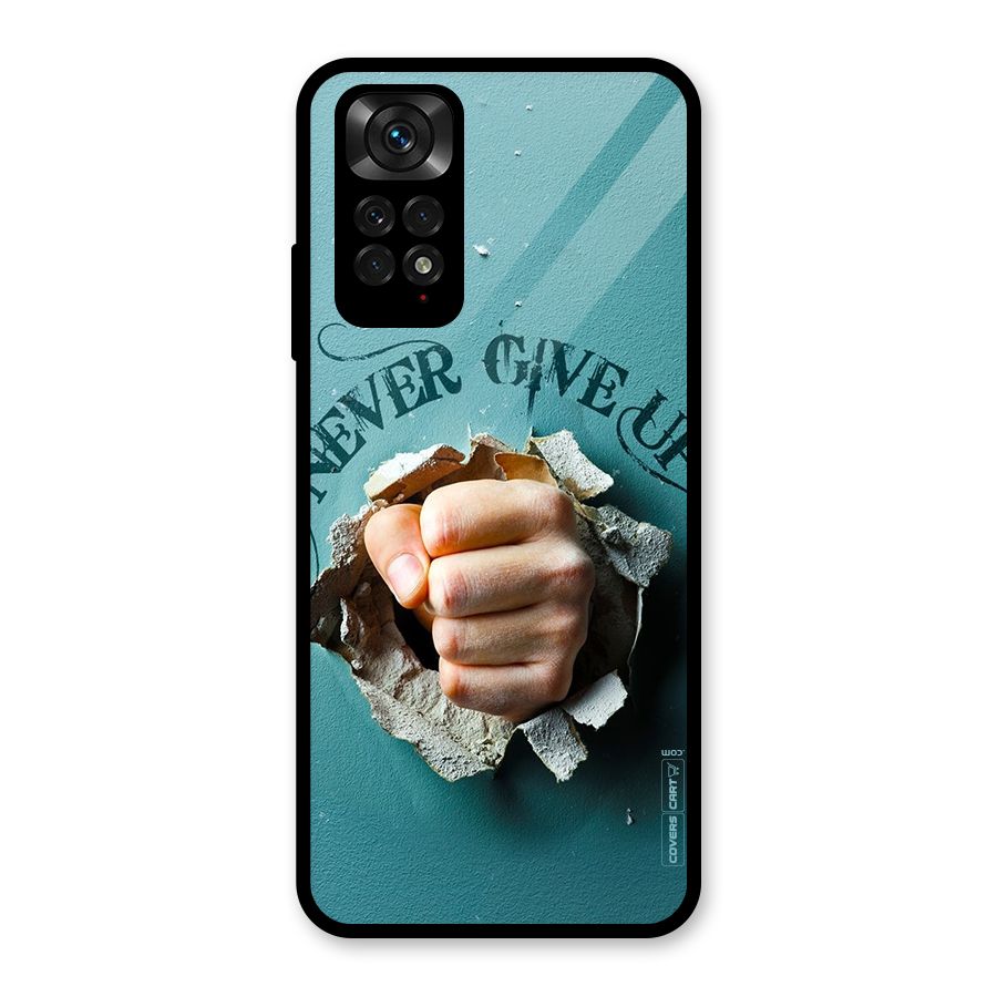 Do Not Give Up Glass Back Case for Redmi Note 11S