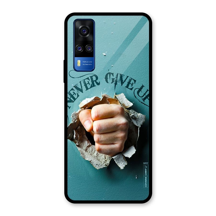 Do Not Give Up Glass Back Case for Vivo Y31