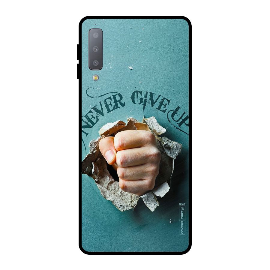 Do Not Give Up Metal Back Case for Galaxy A7 (2018)