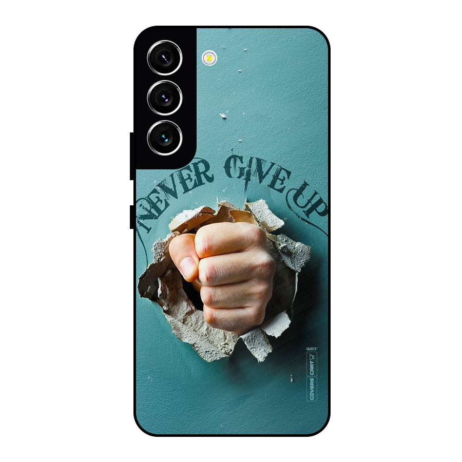 Do Not Give Up Metal Back Case for Galaxy S22 5G