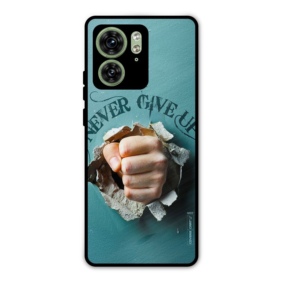 Do Not Give Up Metal Back Case for Motorola Edge 40 5G
