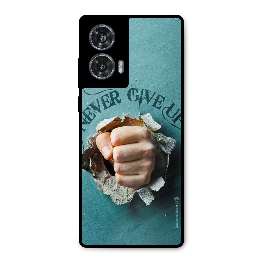 Do Not Give Up Metal Back Case for Motorola Edge 50 Fusion