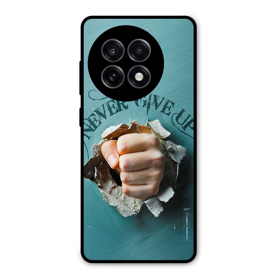 Do Not Give Up Metal Back Case for OnePlus 13R