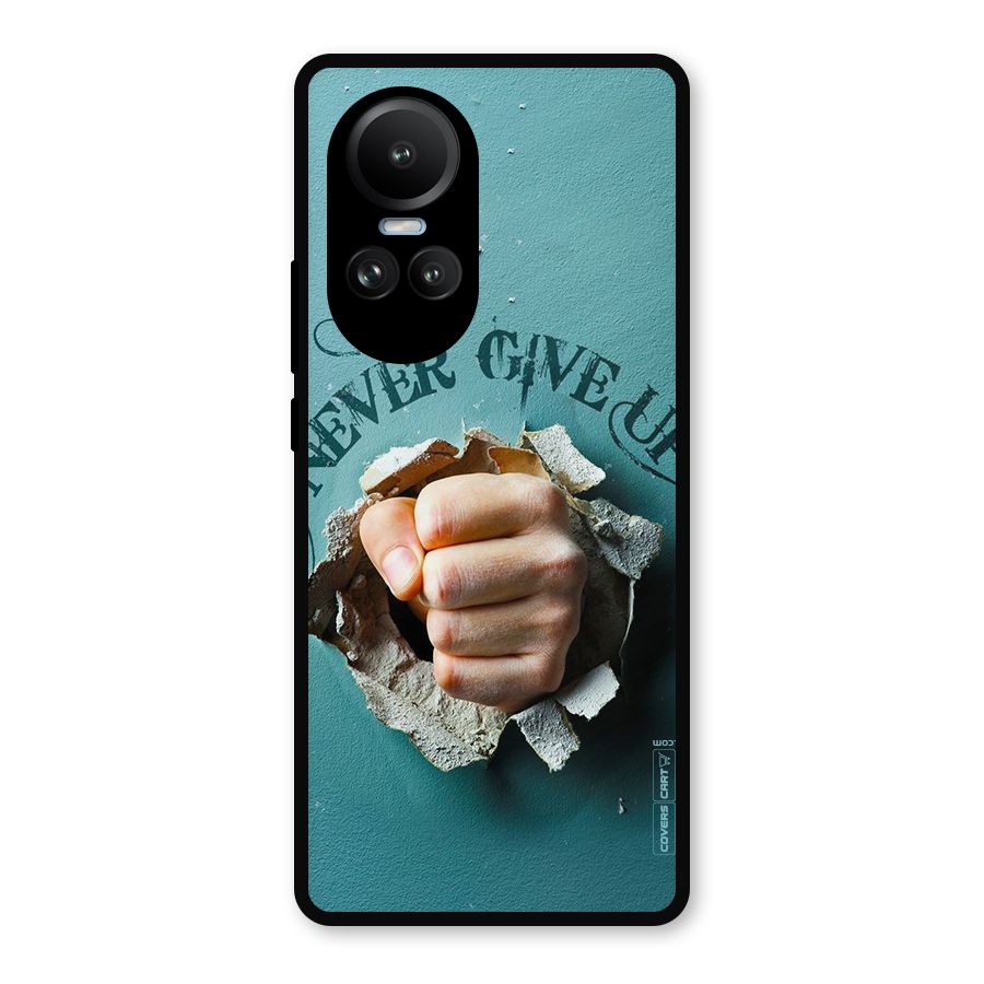 Do Not Give Up Metal Back Case for Oppo Reno10 Pro