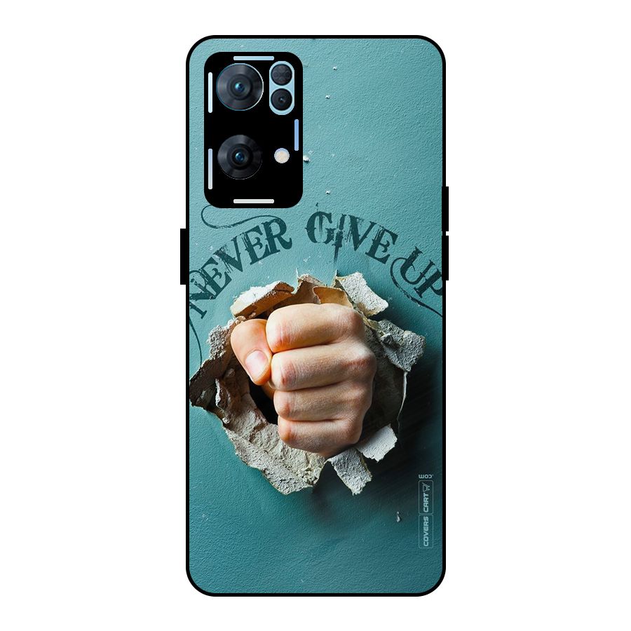Do Not Give Up Metal Back Case for Oppo Reno7 Pro 5G
