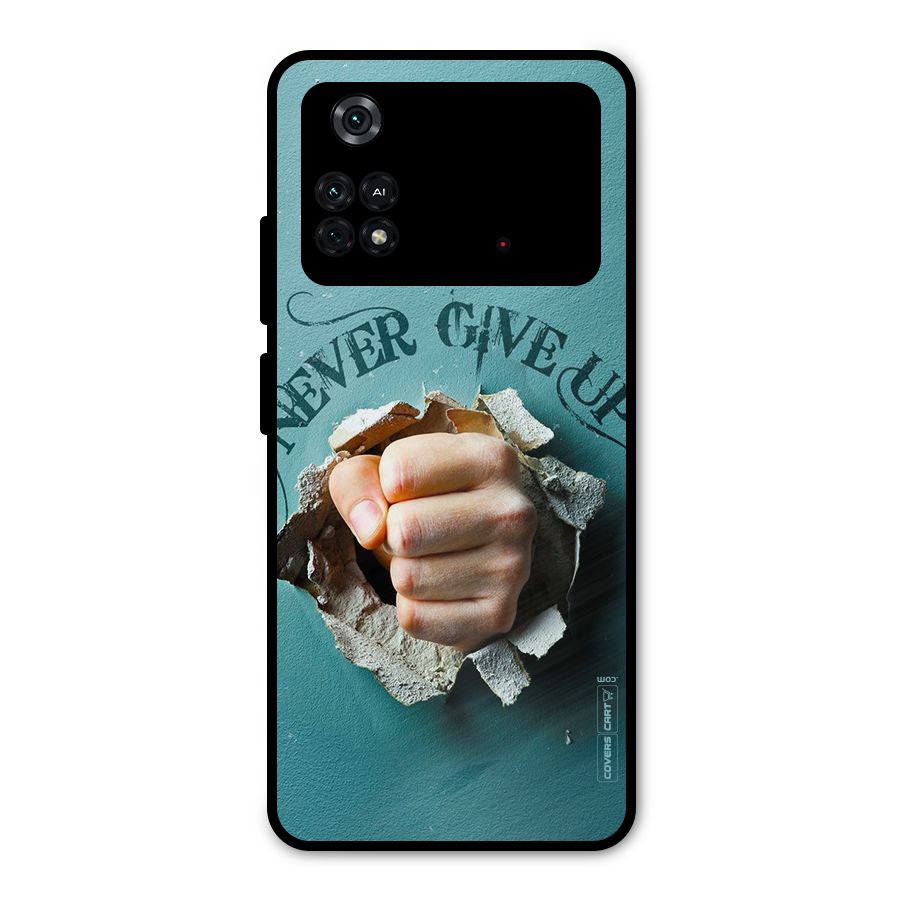 Do Not Give Up Metal Back Case for Poco M4 Pro 4G