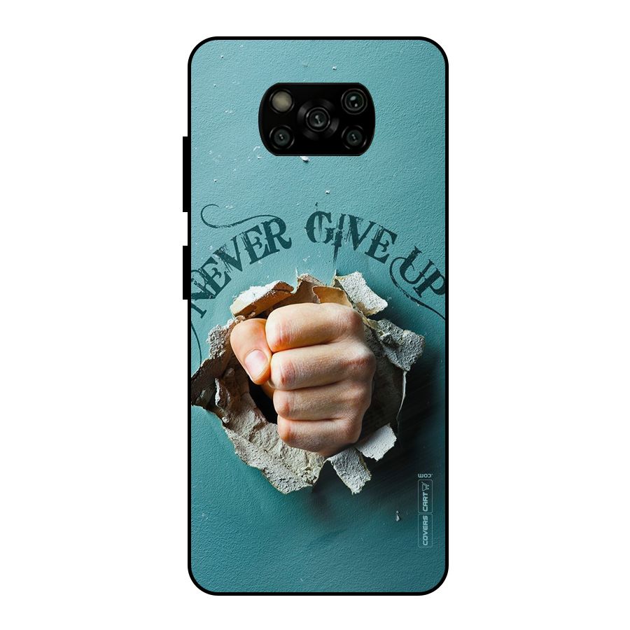 Do Not Give Up Metal Back Case for Poco X3