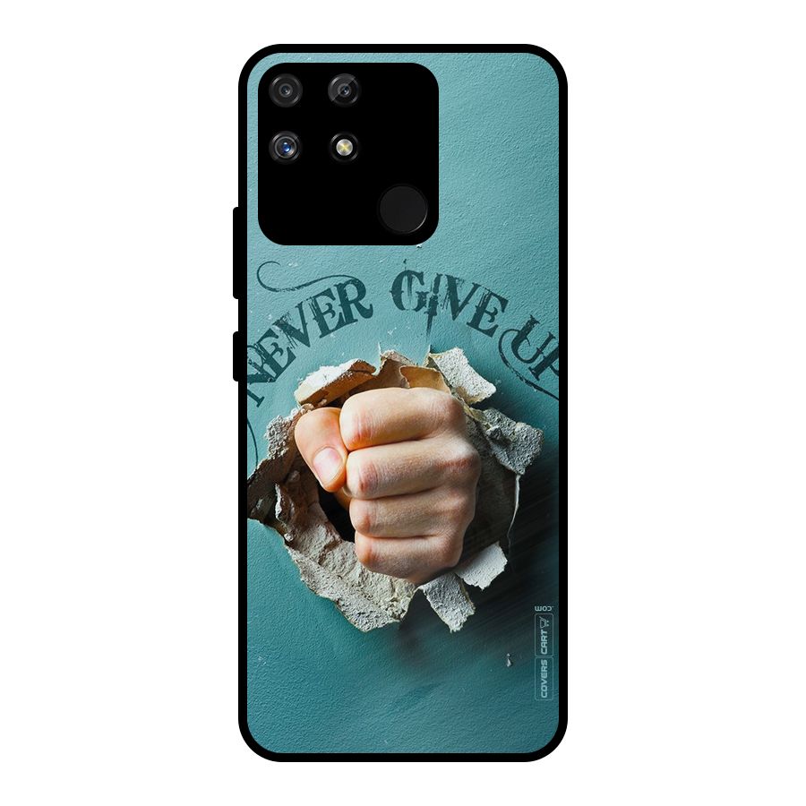 Do Not Give Up Metal Back Case for Realme Narzo 50A