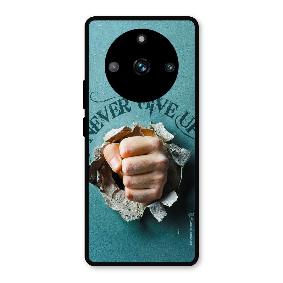 Do Not Give Up Metal Back Case for Realme Narzo 60 Pro