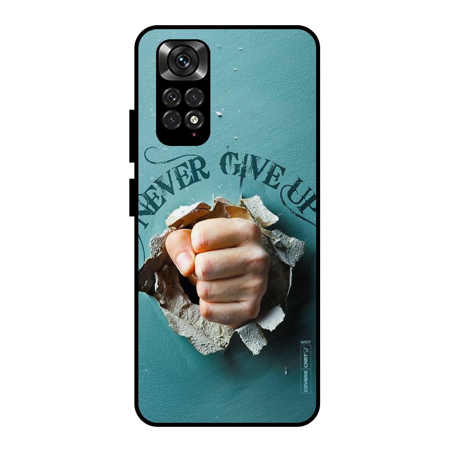 Do Not Give Up Metal Back Case for Redmi Note 11 Pro Plus 5G