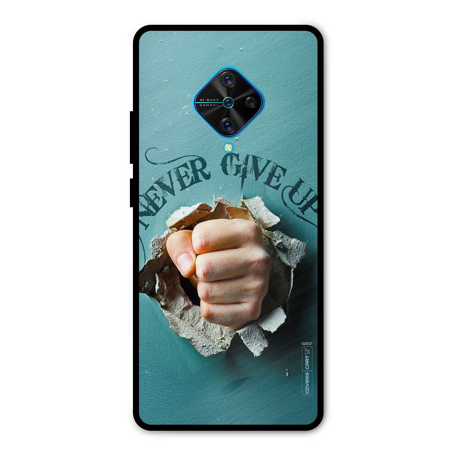 Do Not Give Up Metal Back Case for Vivo S1 Pro