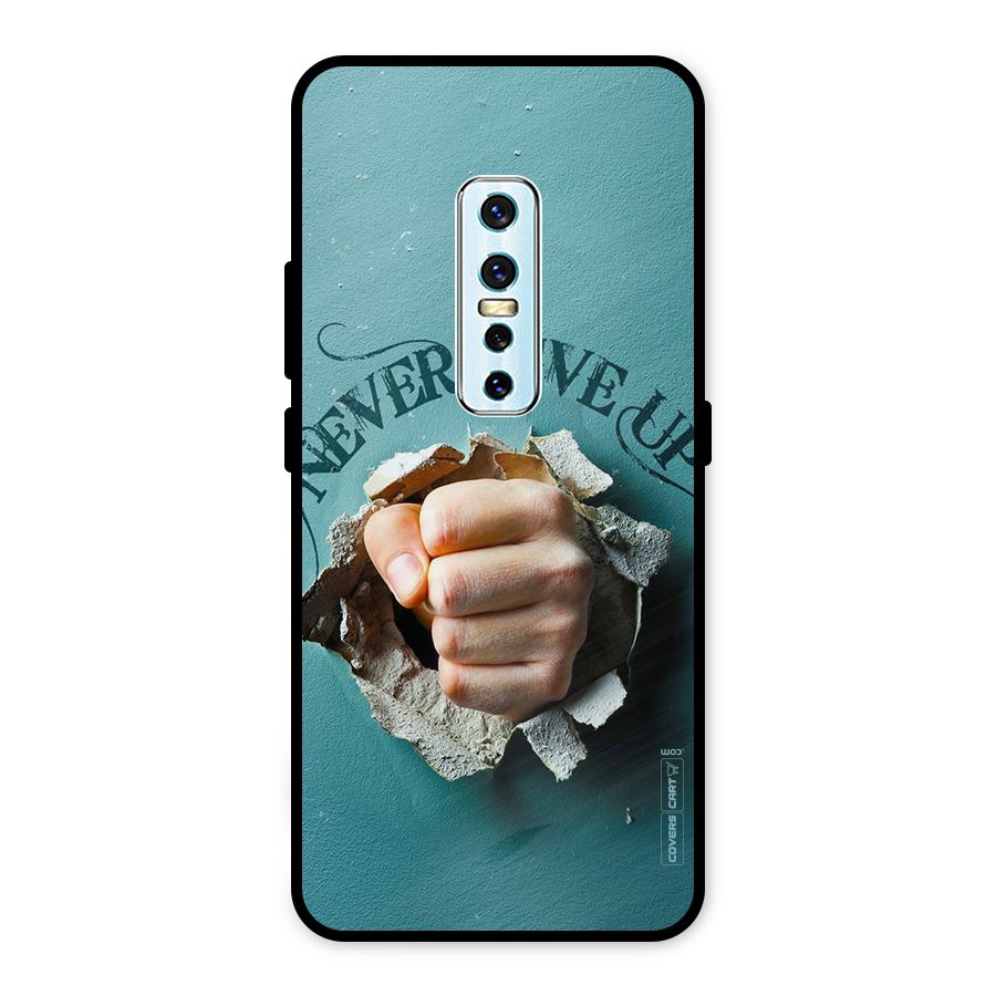 Do Not Give Up Metal Back Case for Vivo V17 Pro