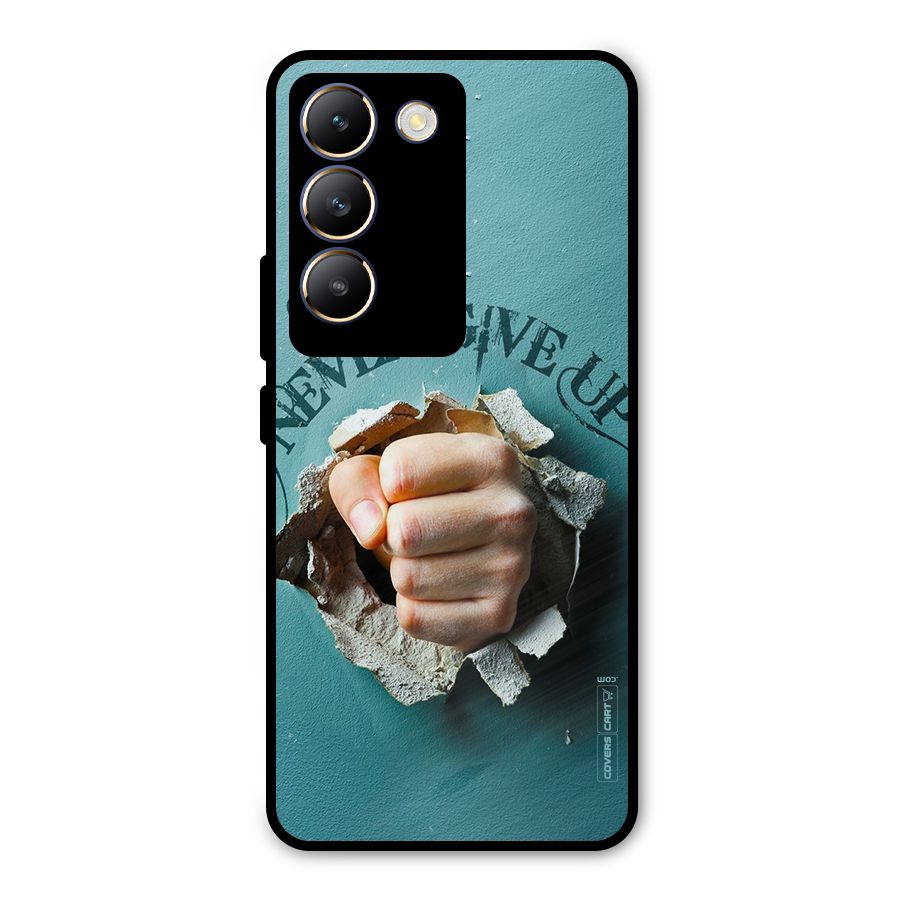 Do Not Give Up Metal Back Case for Vivo Y200e