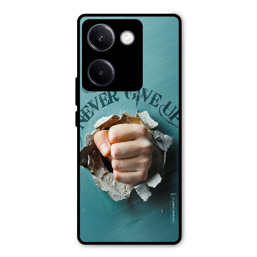 Do Not Give Up Metal Back Case for Vivo Y300 Plus