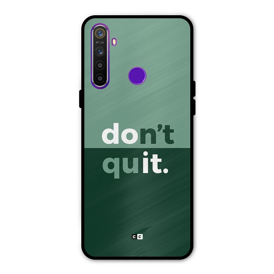 Do Not Quit Glass Back Case for Realme 5s