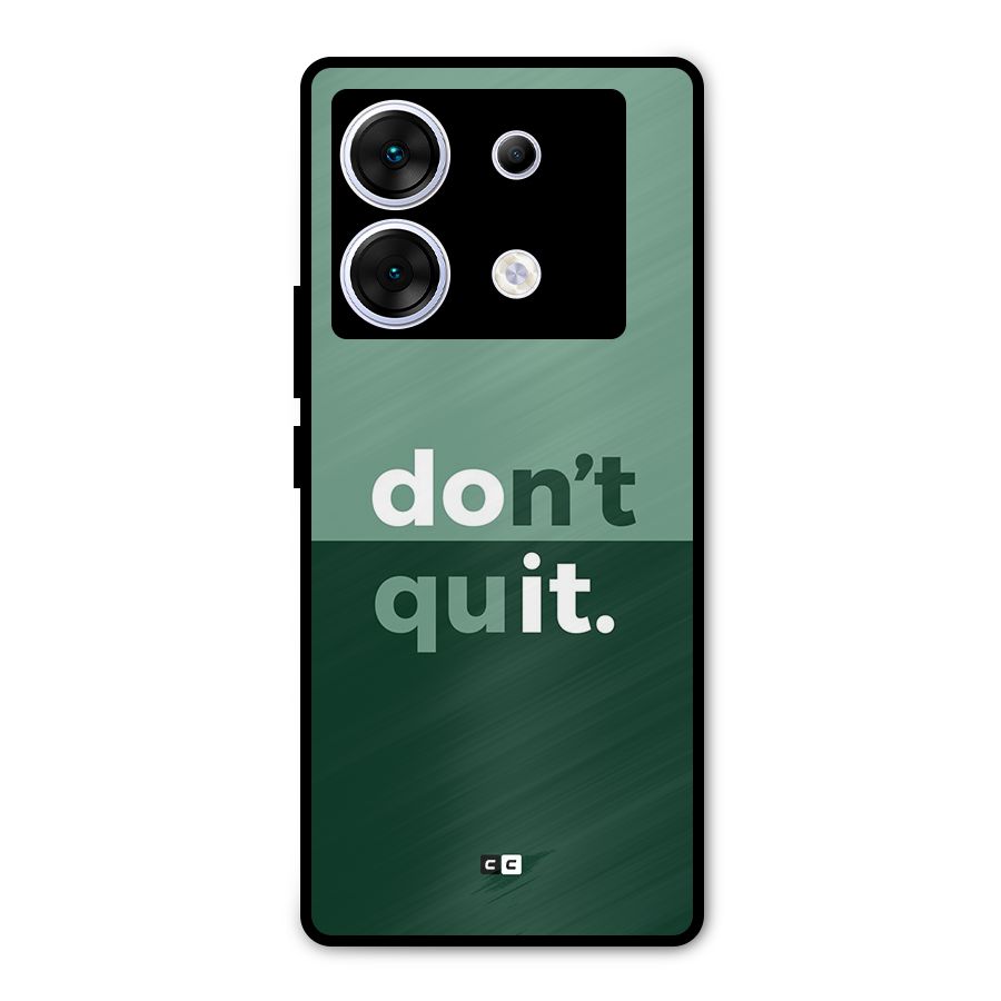 Do Not Quit Metal Back Case for Infinix Zero 30 5G