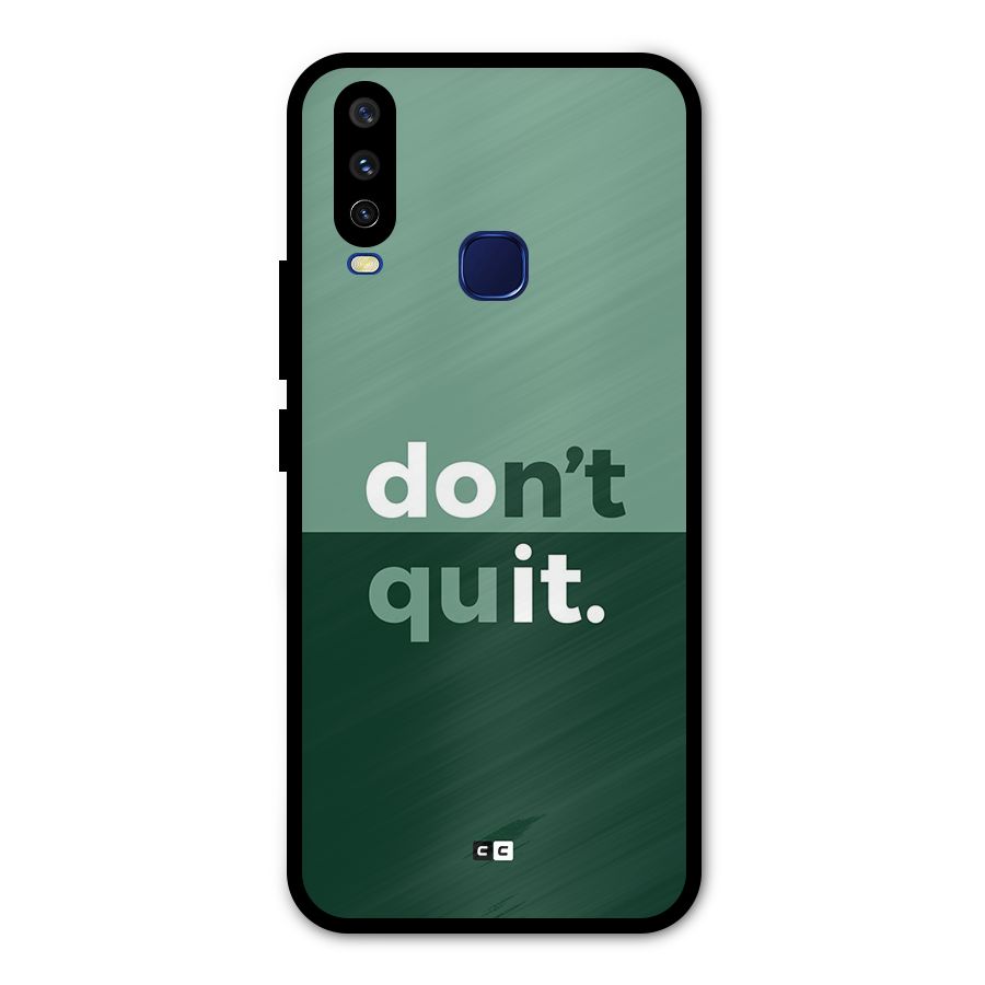 Do Not Quit Metal Back Case for Vivo Y12