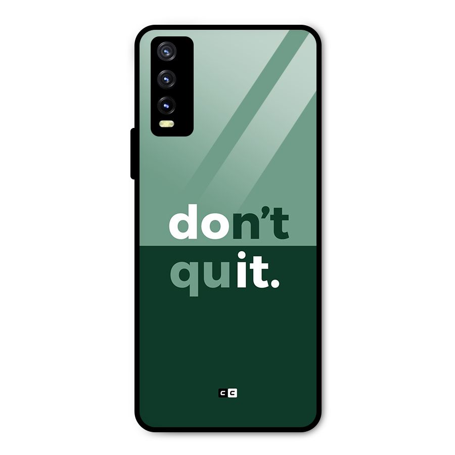 Do Not Quit Metal Back Case for Vivo Y20