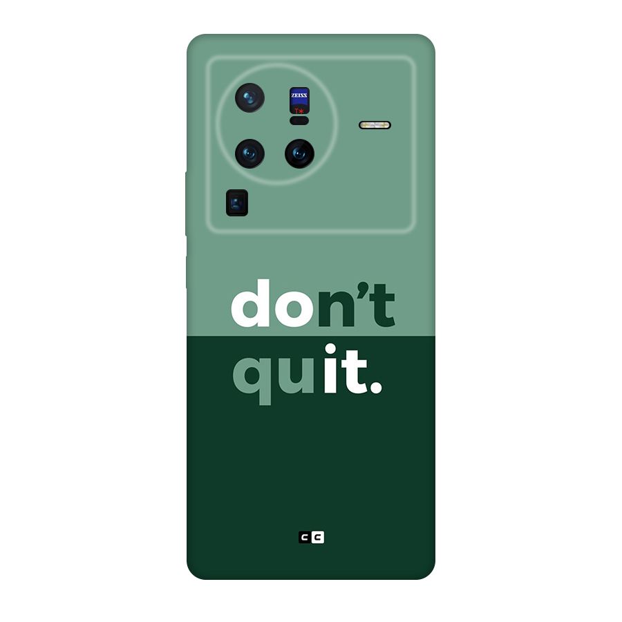Do Not Quit Original Polycarbonate Back Case for Vivo X80