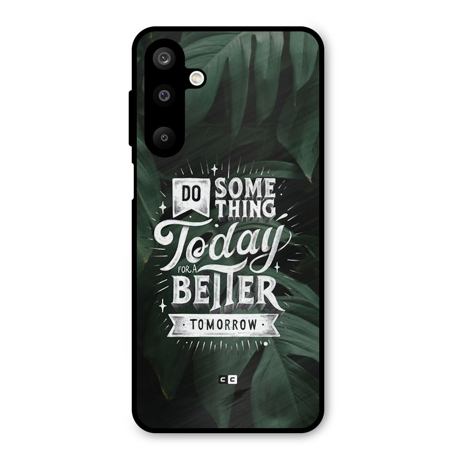 Do Something Metal Back Case for Galaxy M16