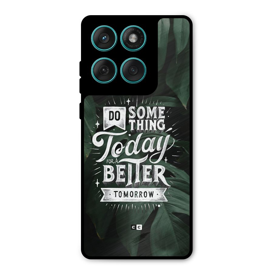 Do Something Metal Back Case for Motorola Edge 60
