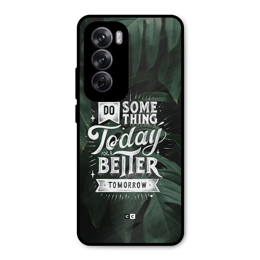 Do Something Metal Back Case for Oppo Reno12 Pro