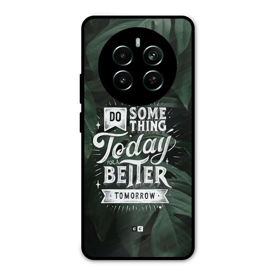 Do Something Metal Back Case for Realme Narzo 70 Pro