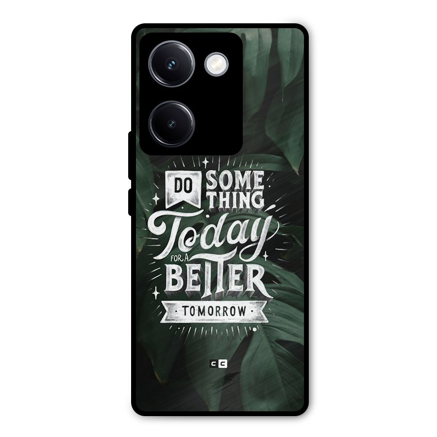 Do Something Metal Back Case for Vivo Y300 Plus