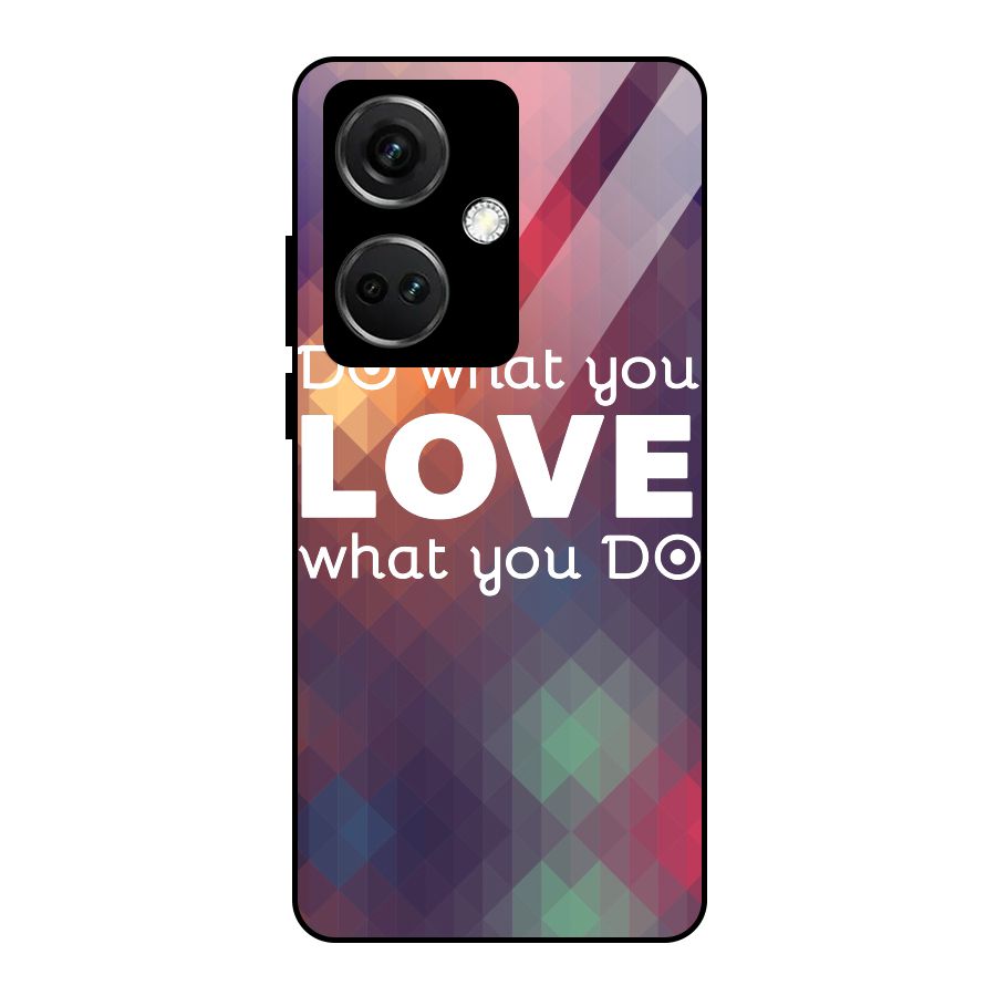 Do What You Love Glass Back Case for OnePlus Nord CE 3 5G