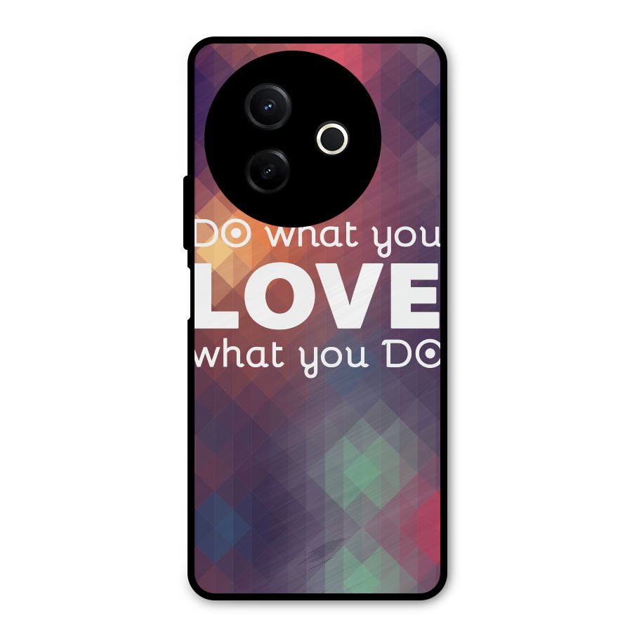 Do What You Love Metal Back Case for Vivo Y39