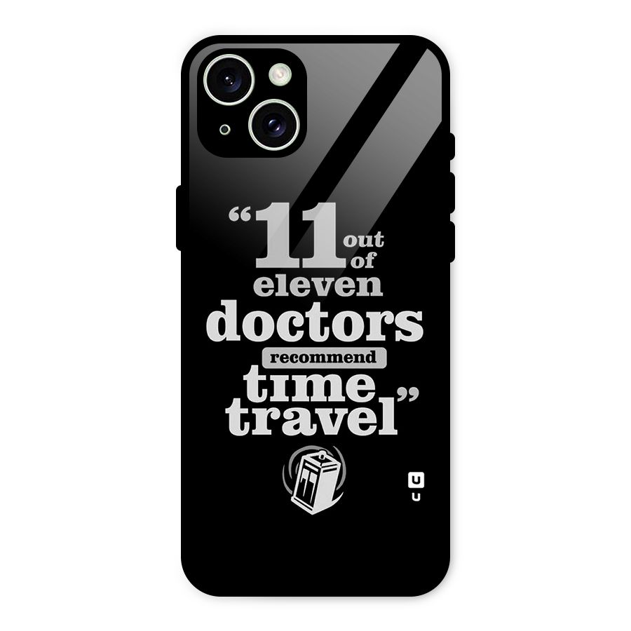 Doctors Recommend Time Travel Glass Back Case for iPhone 15 Plus