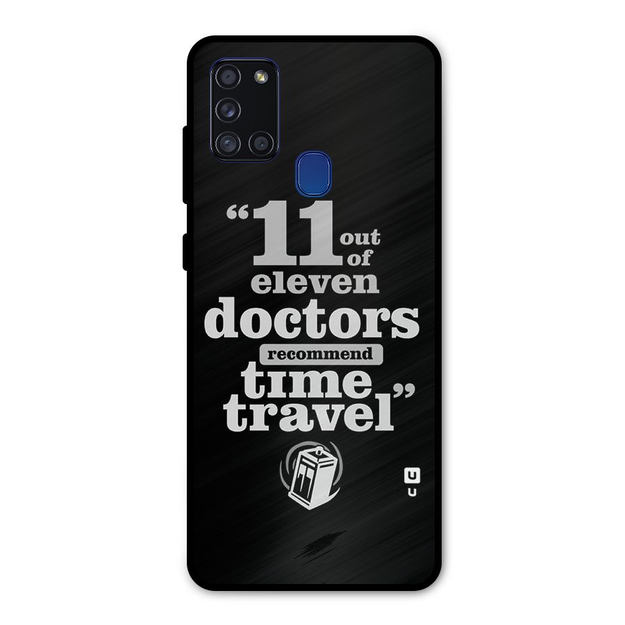 Doctors Recommend Time Travel Metal Back Case for Galaxy A21s