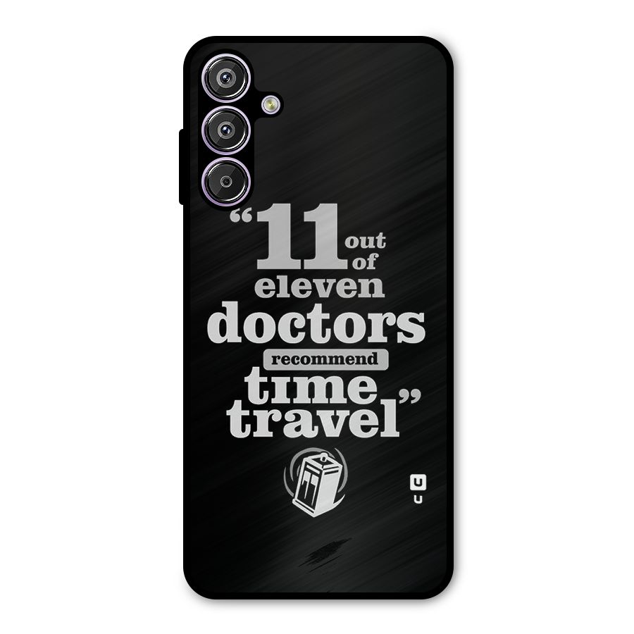 Doctors Recommend Time Travel Metal Back Case for Galaxy M15