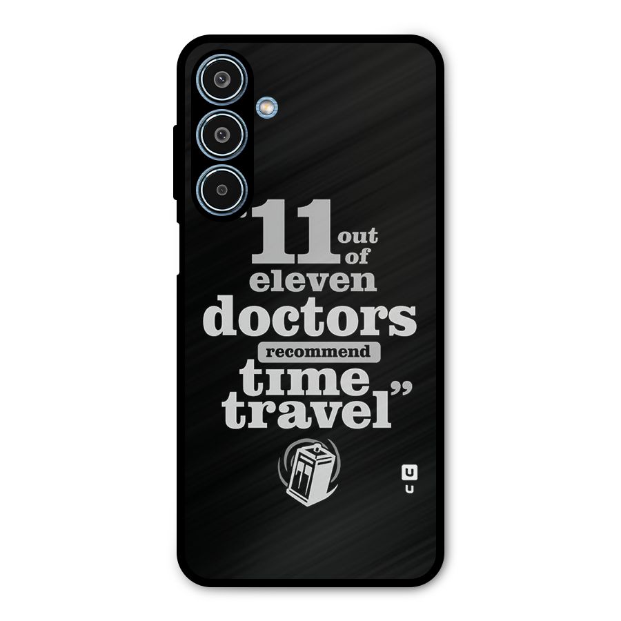 Doctors Recommend Time Travel Metal Back Case for Galaxy M35