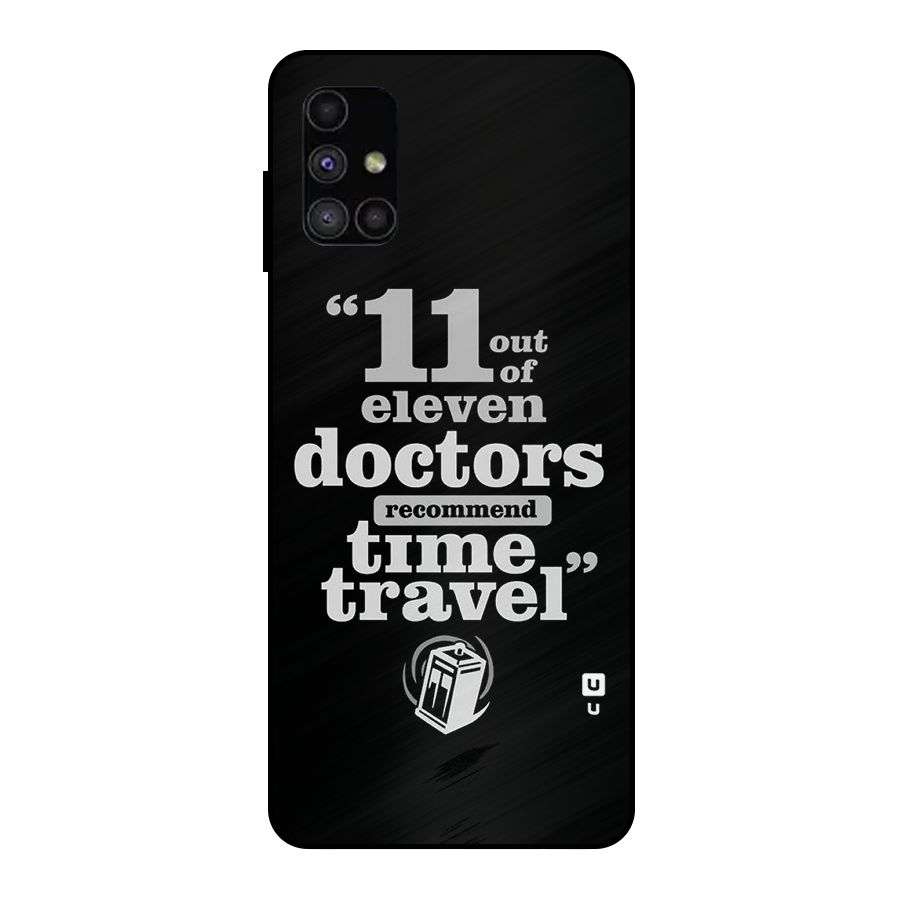 Doctors Recommend Time Travel Metal Back Case for Galaxy M51