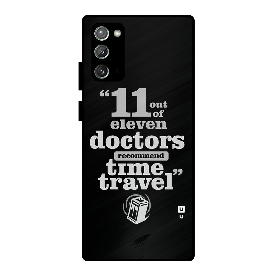 Doctors Recommend Time Travel Metal Back Case for Galaxy Note 20