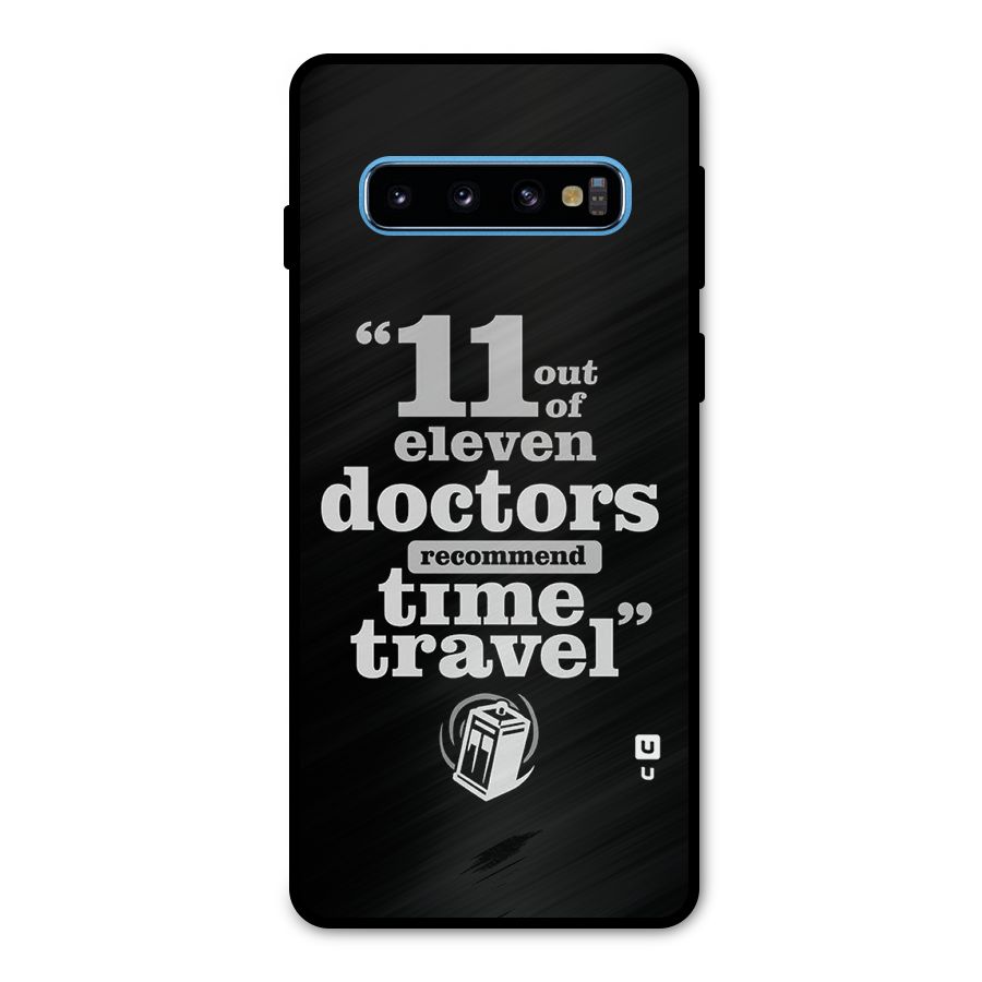 Doctors Recommend Time Travel Metal Back Case for Galaxy S10