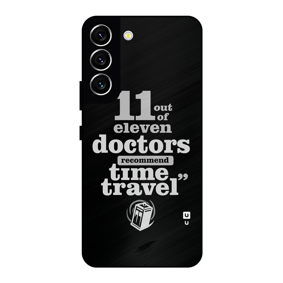 Doctors Recommend Time Travel Metal Back Case for Galaxy S22 5G