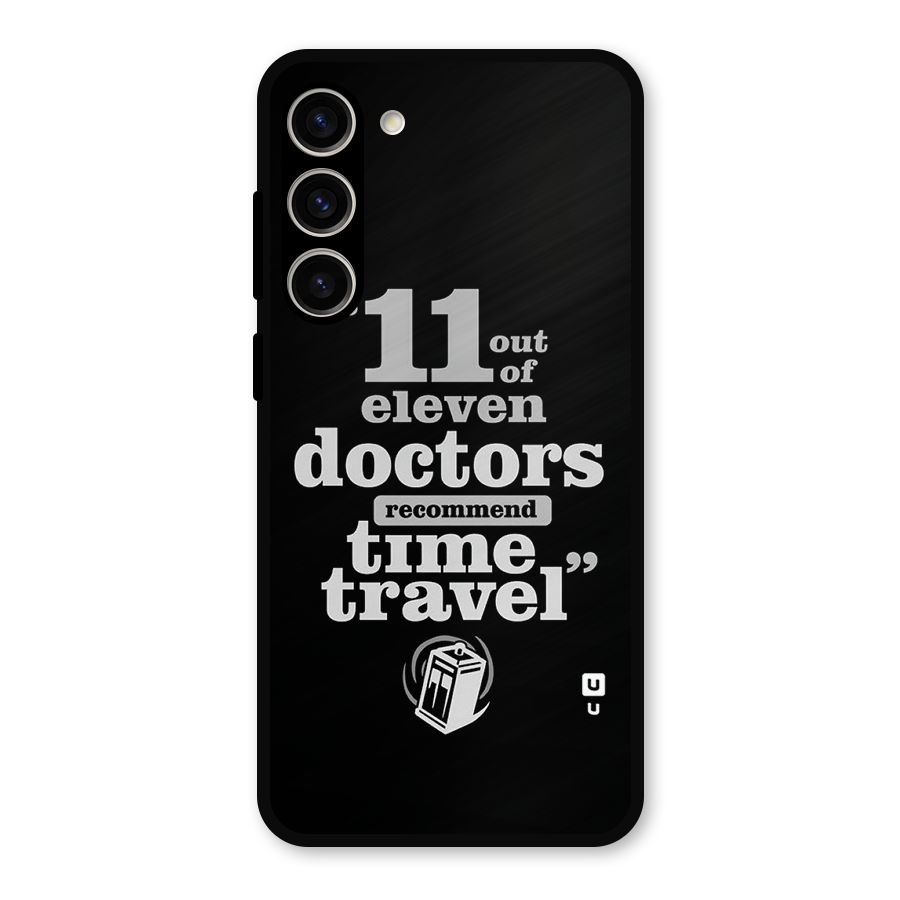 Doctors Recommend Time Travel Metal Back Case for Galaxy S23 Plus