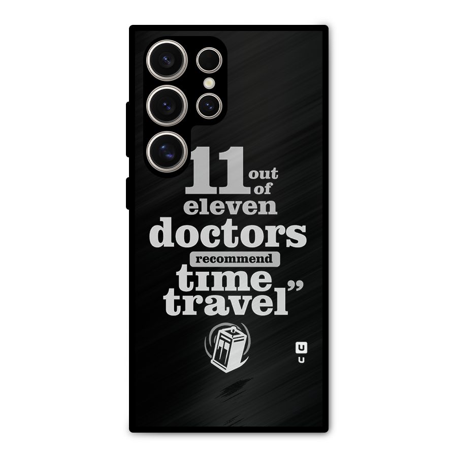 Doctors Recommend Time Travel Metal Back Case for Galaxy S24 Ultra