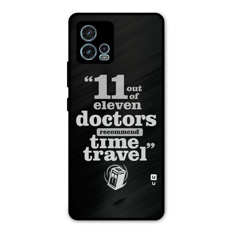 Doctors Recommend Time Travel Metal Back Case for Moto G72