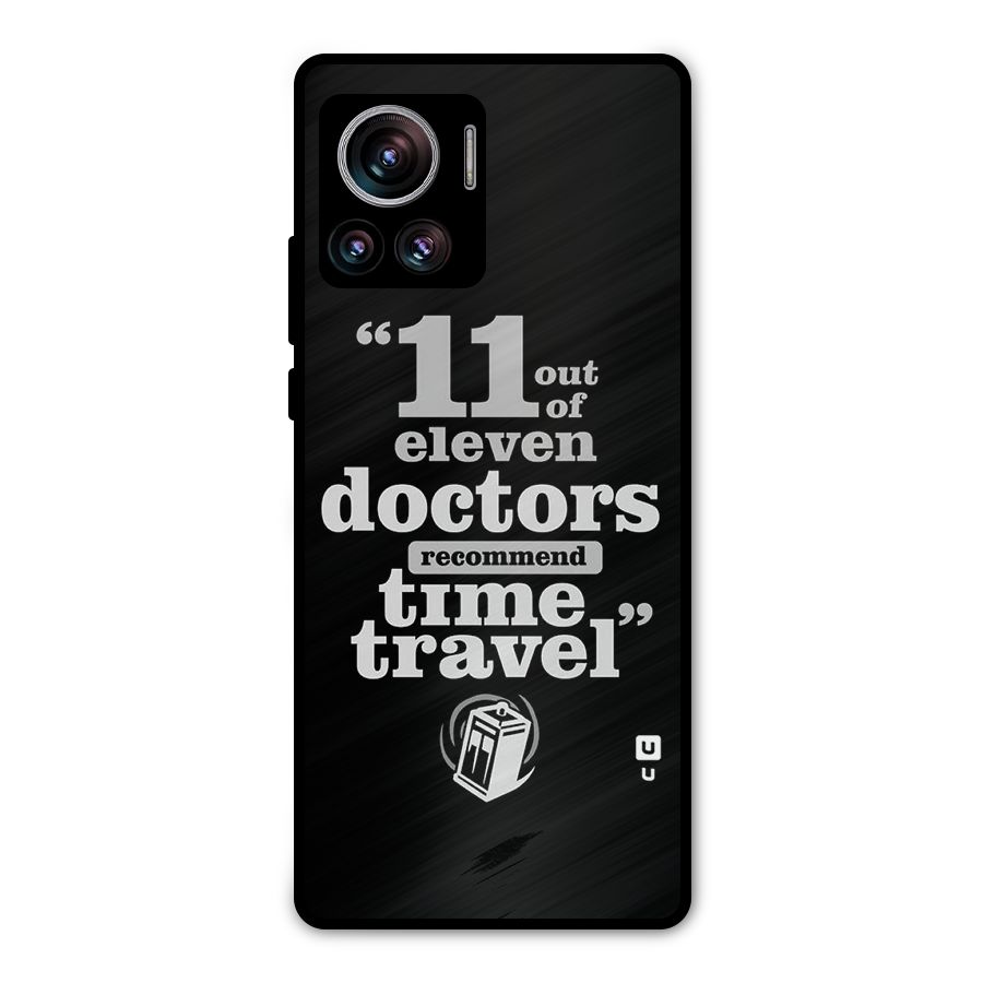 Doctors Recommend Time Travel Metal Back Case for Motorola Edge 30 Ultra