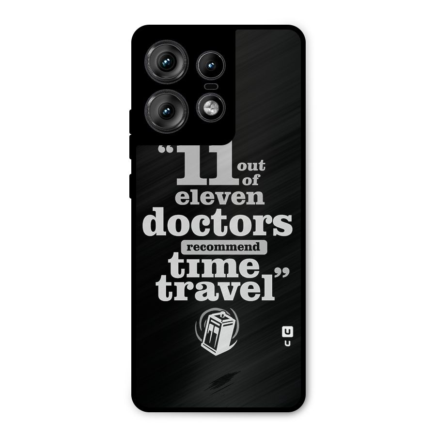 Doctors Recommend Time Travel Metal Back Case for Motorola Edge 50 Pro