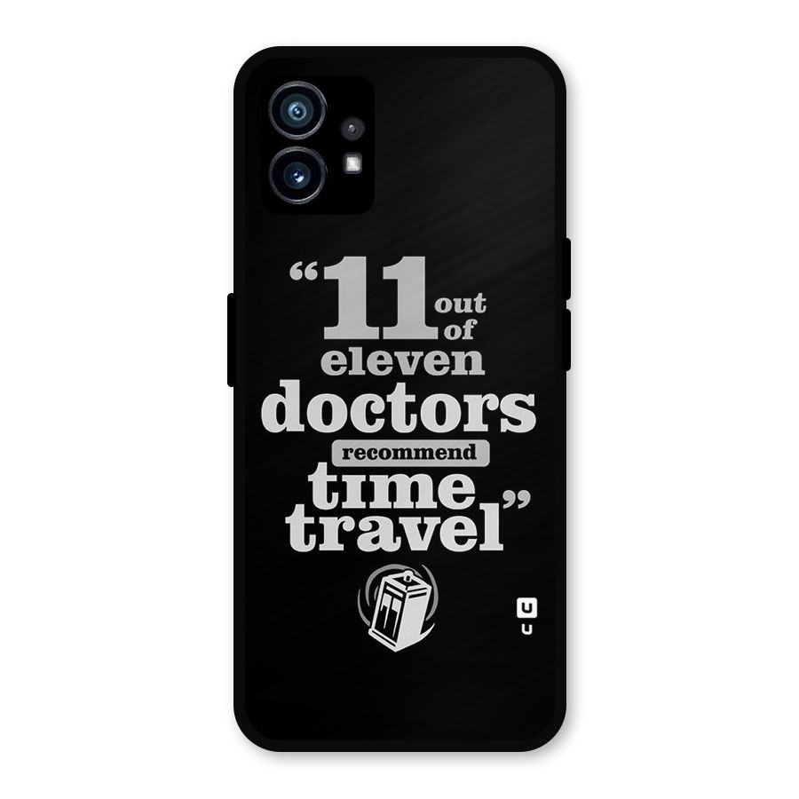 Doctors Recommend Time Travel Metal Back Case for Nothing Phone 1
