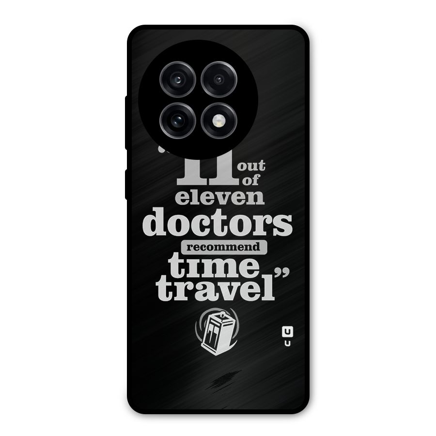 Doctors Recommend Time Travel Metal Back Case for OnePlus 13R