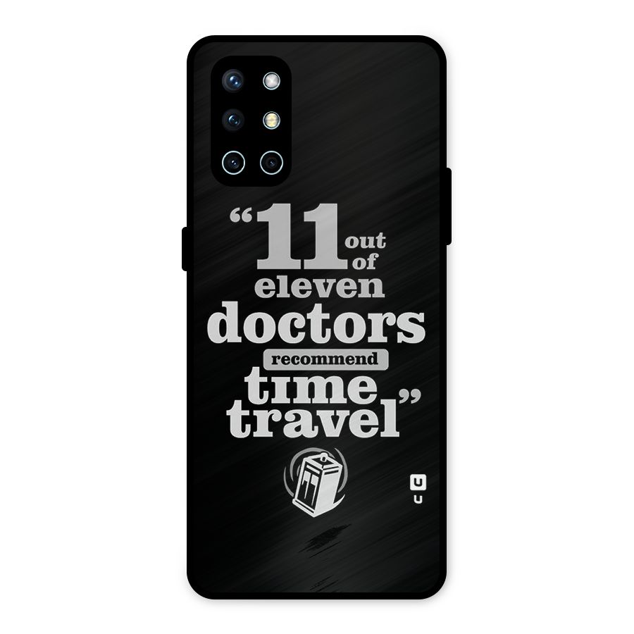 Doctors Recommend Time Travel Metal Back Case for OnePlus 9R
