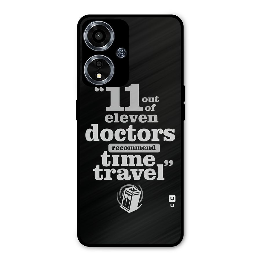 Doctors Recommend Time Travel Metal Back Case for Oppo A59