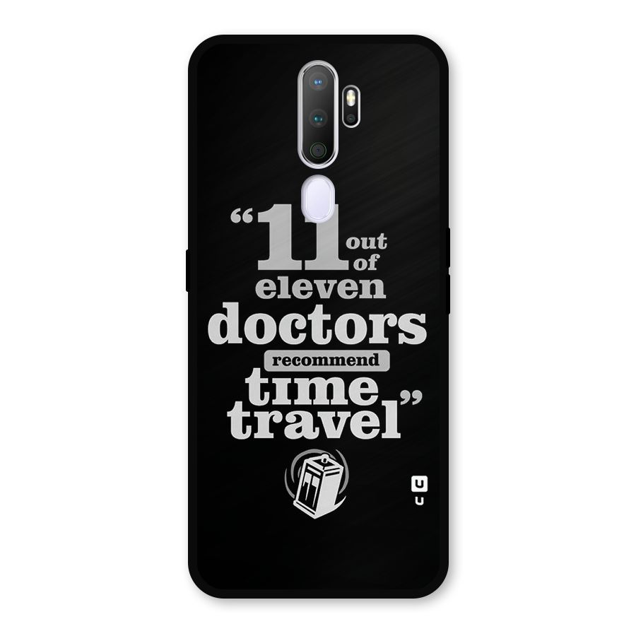 Doctors Recommend Time Travel Metal Back Case for Oppo A9 (2020)
